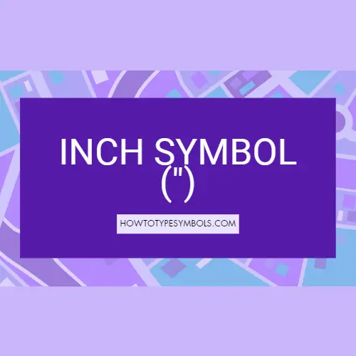 Inch Symbol